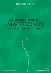 Los borradores de Macedionio, casi un novela sin final